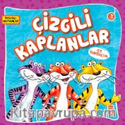 Çizgili Kaplanlar / Sevimli Hayvanlar 3