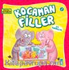 Kocaman Filler / Sevimli Hayvanlar 2