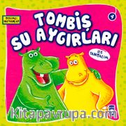 Tombiş Su Aygırları ile Tanışalım / Sevimli Hayvanlar 4