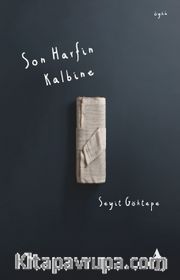 Son Harfin Kalbine
