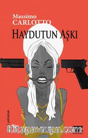 Haydutun Aşkı