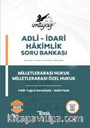 İmtiyaz Milletlerarası Hukuk –  Milletlerarası Özel Hukuk  Soru Bankası