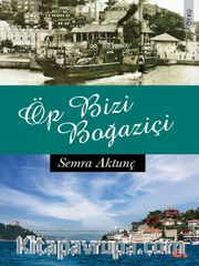 Öp Bizi Boğaziçi