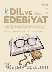 Dil ve Edebiyat Dergisi Sayı: 193 Ocak 2025