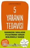 5 Yaranın Tedavisi