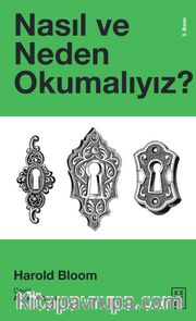 Nasıl ve Neden Okumalıyız?