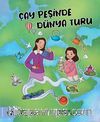 Çay Peşinde Dünya Turu 