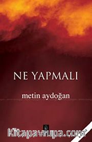 Ne Yapmalı