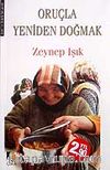 Oruçla Yeniden Doğmak