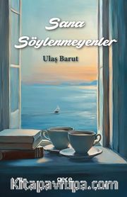 Sana Söylenmeyenler