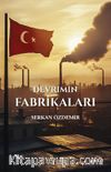 Devrimin Fabrikaları
