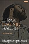 Bırak Dağınık Kalsın