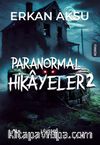 Paranormal Hikayeler 2