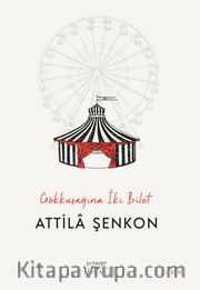 Gökkuşağına İki Bilet