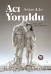 Acı Yoruldu & Kara Sabah… 6 Şubat 2023  04:17
