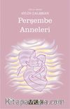 Perşembe Anneleri