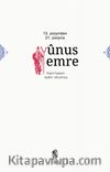 13. Yüzyıldan 21. Yüzyıla Yunus Emre