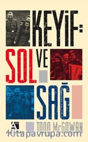 Keyif: Sol ve Sağ 