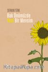 Bak Önümüzde  Yeni Bir Mevsim