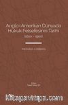 Anglo-Amerikan Dünyada Hukuk Felsefesinin Tarihi (1600-1900)