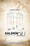 Kalemin Dili / Seçme Şiirler