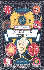 Dünyayı Değiştiren Kelimeler  / Görelilik Teorisi