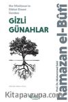 Her Müslüman’ın Dikkat Etmesi Gereken Gizli Günahlar