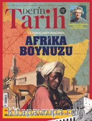 Derin Tarih Sayı: 155 Şubat 2025