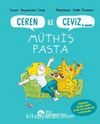 Ceren İle Ceviz ve Cimcime & Müthiş Pasta