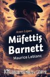 Arsen Lupen / Müfettiş Barnett