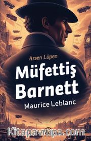 Arsen Lupen / Müfettiş Barnett