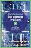 Tefsir Tarihinin Panoraması Öncü Müfessirler ve Tefsirleri 4
