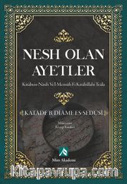 Nesh Olan Ayetler (Kitabun-Nasih Ve’l-Mensuh Fi Kitabillahi Teala)