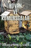 Kovan ve Kumursgalar