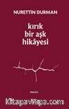 Kırık Bir Aşk Hikayesi