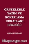 Örneklerle Yazım ve Noktalama 