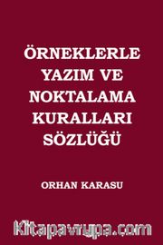 Örneklerle Yazım ve Noktalama 