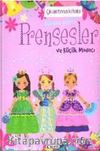 Prensesler ve Küçük Modacı - Çıkartma Kitabı