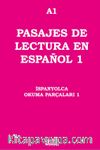 A1 Pasajes De Lectura En Español 1 & İspanyolca Okuma Parçaları 1