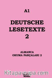 A1 Deutsche Lesetexte 2 <br /> Almanca Okuma Parçaları 2