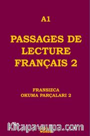 A1 Passages De Lecture Français 2 <br /> Fransızca Okuma Parçaları 1
