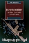 Paramilitarizm & Devletin Gölgesinde Kitlesel Şiddet
