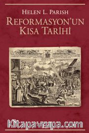 Reformasyon'un Kısa Tarihi