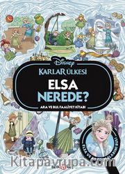 Dısney Karlar Ülkesi Elsa Nerede? Ara ve Bul Faaliyet Kitabı