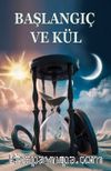 Başlangıç ve Kül