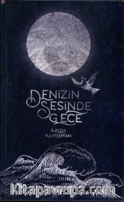 Denizin Sesinde Gece