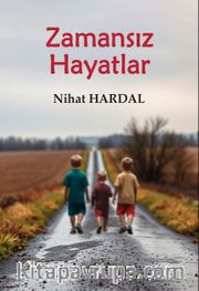 Zamansız Hayatlar