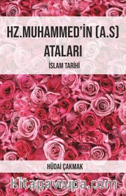Hz. Muhammed'in (a.s.)  Ataları
