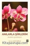Anılarla Şiirlerim