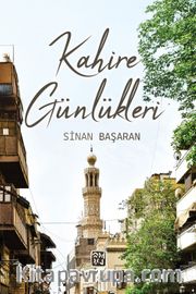 Kahire Günlükleri